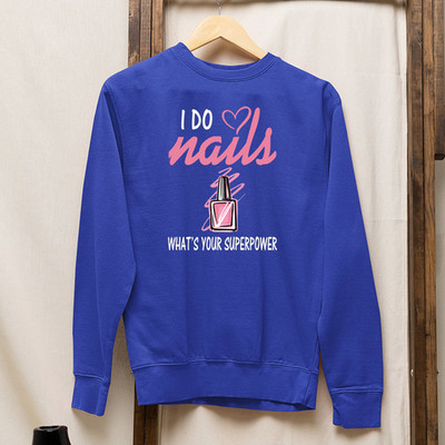 AF Merch ''I Do Nails'' Superpower Sweatshirt Salon Beauty Künstler Motiv Hoodie