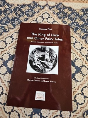 King of Love and Other Fairy Tales PB BOOK (c) 2012 Sicilian Folk Stories ~NEW!~