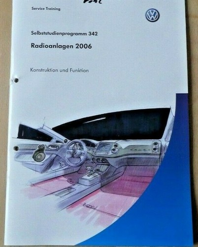 Selbststudienprogramm K+F SSP VW 342 Radioanlagen 2006