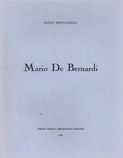 Mario De Bernardi - Igino Mencarelli (Ufficio Storico dell'Aeronautica Militare)