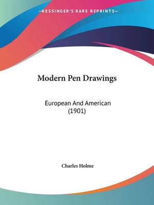 Charles Holme | Modern Pen Drawings | Taschenbuch | Englisch (2009)