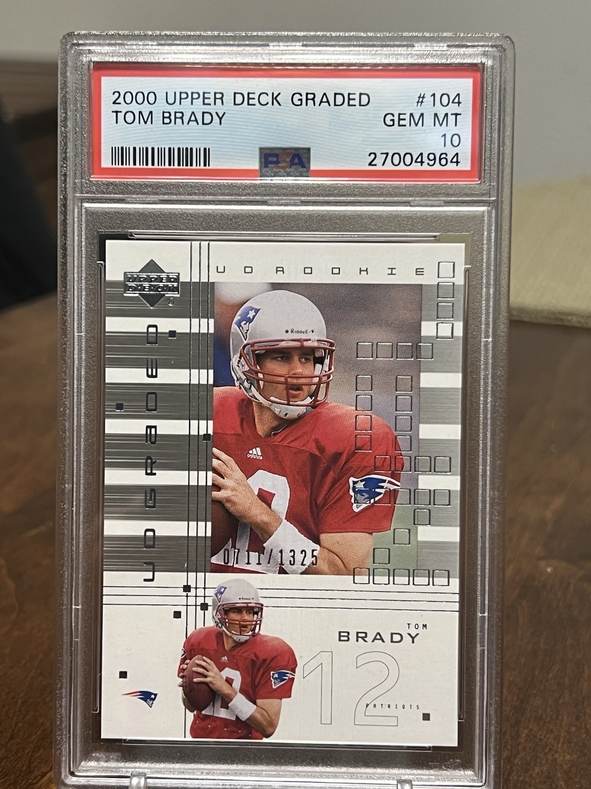 Tom Brady Upper Deck Graded #104 Base
