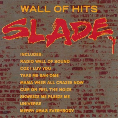 Slade - Wall Of Hits - CD, Comp, RE - 0 - Polydor