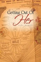 Getting Out Of Her Powell John Powell (U. A.) Taschenbuch Englisch 2010 Xlibris