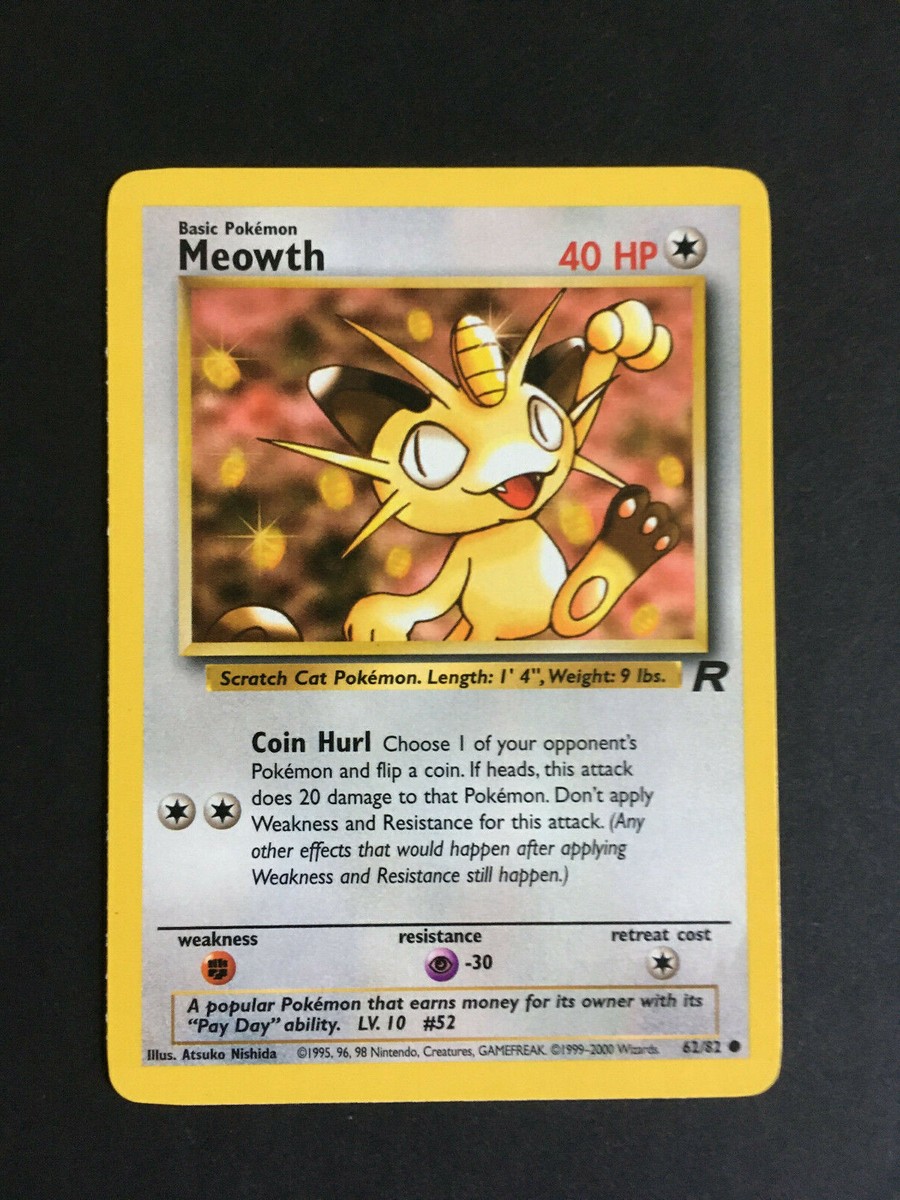 Pokemon Meowth 62/82 - Team Rocket Set - Excellent Condition