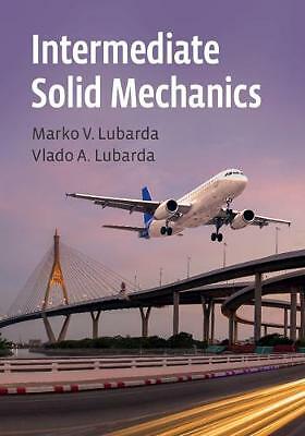 Intermediate Solid Mechanics by Marko V. Lubarda HARDBACK - Image 2