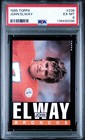 1985 TOPPS #238 JOHN ELWAY PSA New Slab