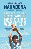 Daniel Arnucci - Touched By God How We Won The Mexico '86 World - G245Z