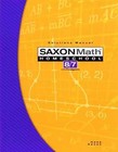 Saxon Math 8/7 with - Paperback, by Stephen Hake; John - Acceptable p ...