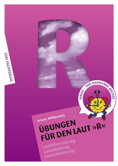 Übungen für den Laut R Ariane Willikonsky