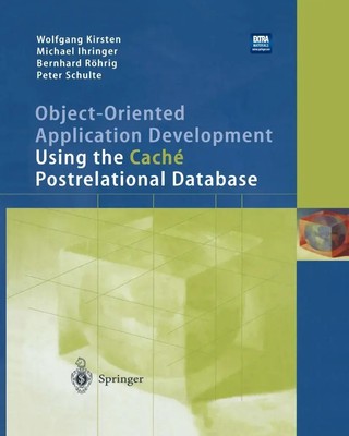 Wolfgang Kirsten (u. a.) | Object-Oriented Application Development Using the...