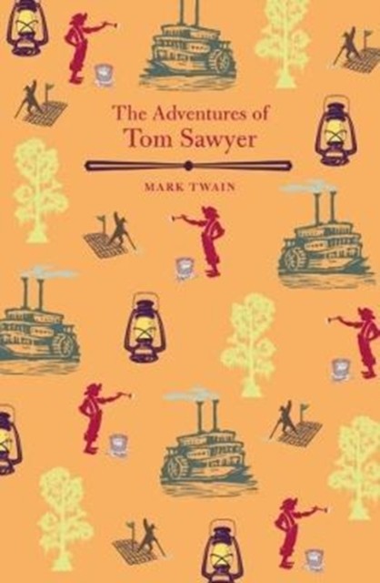 The Adventures of Tom Sawyer by Mark Twain PAPERBACK 9781788282567