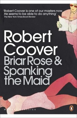 SPANKING THE MAID & BRIAR ROSE by COOVER, ROBERT Paperback Self Help Business