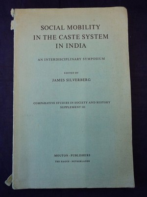 Social Mobility in the Caste System in India: An Interdisciplinary Symposium