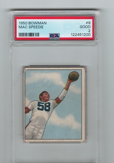1950 Bowman - #8 - Mac Speedie - Browns - PSA 2 - 1200