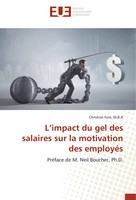 L¿Impact Du Gel Des Salaires Sur La Motivation Des EmployéS M. B. A Fure Buch