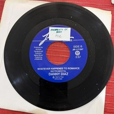 Danny Diaz - Whatever Happened to Romance 45rpm VG+ R34