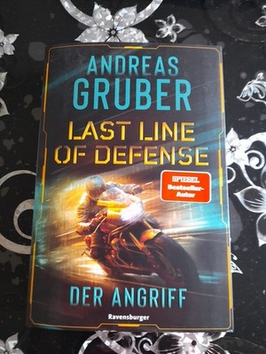 Last Line of Defense, Band 1 - Der Angriff | Andreas Gruber | Taschenbuch | 2024