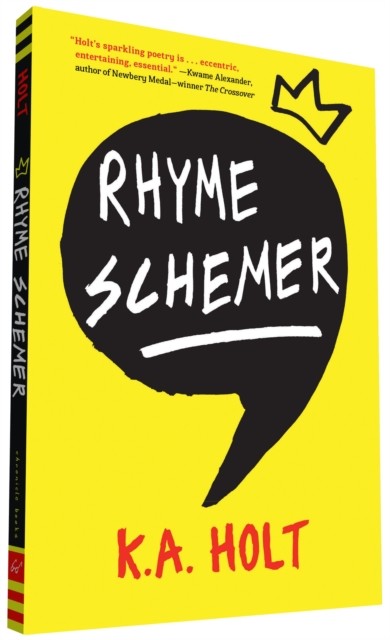 Rhyme Schemer by K.A. Holt (Paperback Book)