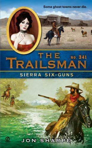 Sierra Six-Guns (Trailsman #341) by Sharpe, Jon - Picture 1 of 1