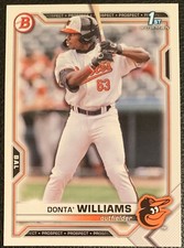 2021 BOWMAN DRAFT DONTA WILLIAMS BALTIMORE ORIOLES PROSPECT #BD-90 1ST BOWMAN