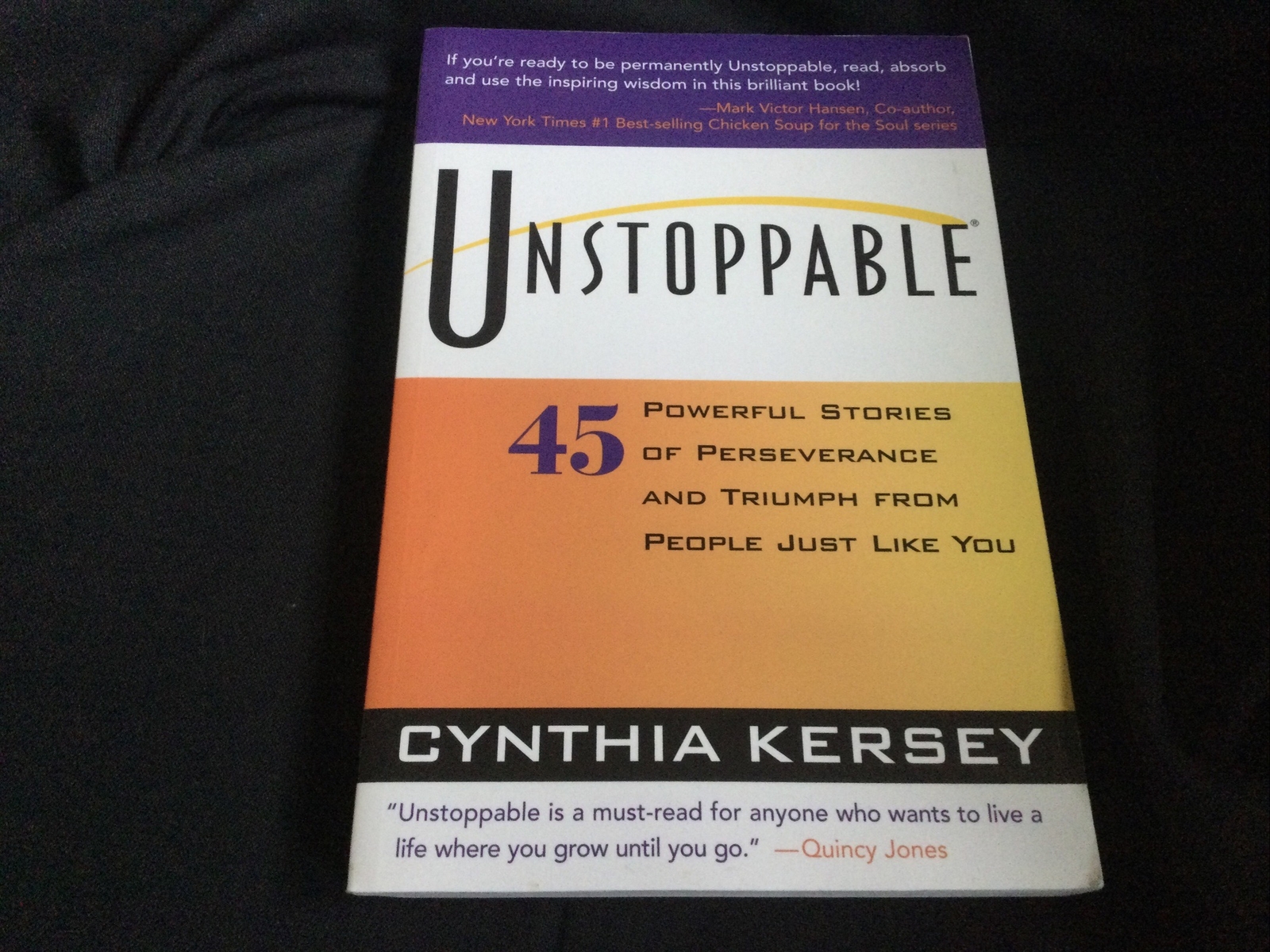 Unstoppable by Cynthia Kersey (1998 Trade PB) - LIKE NEW ...