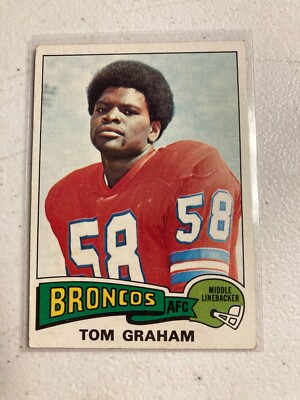 1975 topps football #239 tom graham denver broncos
