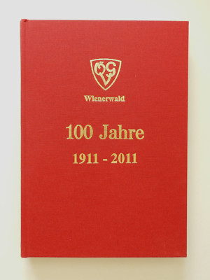 100 Jahre Wienerwald ÖGV Gebrauchshundesportverband Wittig