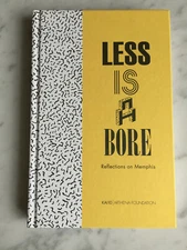 LESS IS A BORE SOTTSASS MENDINI Reflections on Memphis design