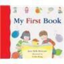 MY FIRST BOOK, (ABC MY FIRST STEPS TO READING) [Hardcover] by Jane Belk Moncure