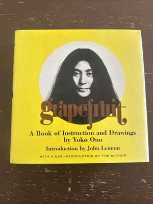Yoko Ono - Grapefruit . 2000 Edition. Hardback -John Lennon