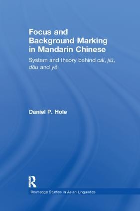 Focus and Background Marking in Mandarin Chinese