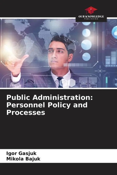 ¿Gor Gasjuk (U. A.) | Public Administration: Personnel Policy And Processes-image