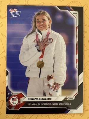 2026 Topps Now Oksana Masters 20th Medal Paralympics Card #20 Black Foil /10