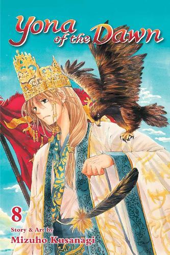 Mizuho Kusanagi Yona Of The Dawn, Vol. 8 (taschenbuch) Yona Of The