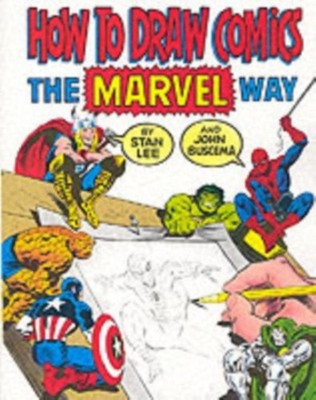 John Buscema How to Draw Comics the ''Marvel'' Way
