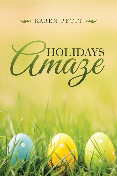 Holidays Amaze | Karen Petit | Taschenbuch | Kartoniert / Broschiert | Englisch-image