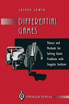 Differential Games : Theory and Methods for Solving Game Problems with Singul-,