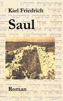 Magnus Karl Friedrich Schleich | Saul | Taschenbuch | Deutsch (2017) | Roman