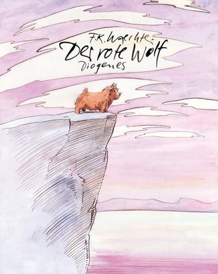 Der rote Wolf | F.K. Waechter, Friedrich K. Waechter | 1998 | deutsch