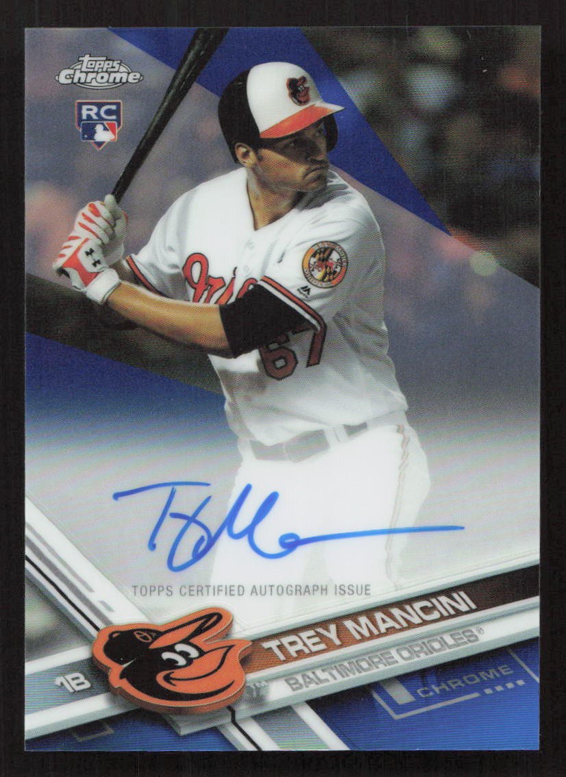 2017 Topps Chrome Trey Mancini Auto Rookie Autograph Blue Refractor #/150 RA-TM