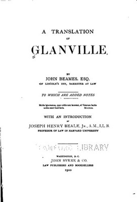 Ranulf De Glanville Joseph Henry Beale Jo A Translation of  (Gebundene Ausgabe)