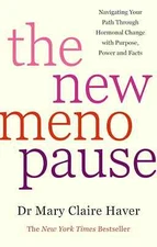The New Menopause:- Paperback – by Dr. Mary Claire Haver ...