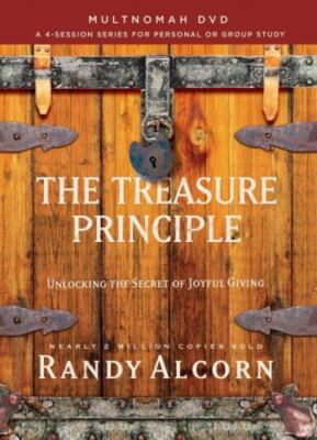 Treasure Principle : Unlocking the Secret of Joyful Giving, a 4-session Serie...