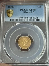 1856 $1 Gold Dollar Type 3 Slanted 5 PCGS XF45 – Civil War Era Early Gold