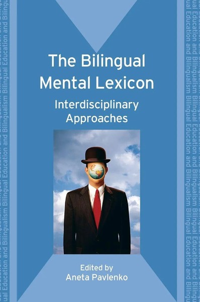 Aneta Pavlenko | The Bilingual Mental Lexicon | Buch | Englisch (2009)-image