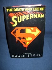 The Death and Life of Superman Roger Stern Used Hardcover 1996