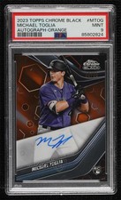 2023 Chrome Black Orange Refractor 22/25 Michael Toglia PSA 9 MINT Auto 7c5