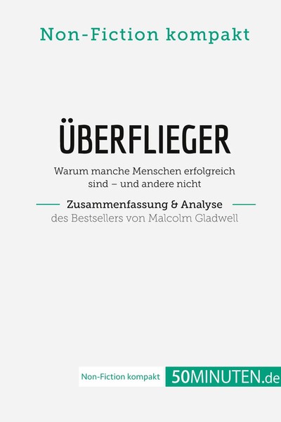 50Minuten. De | ÜBerflieger. Zusammenfassung & Analyse Des Bestsellers Von...-image