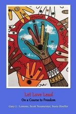 Gary L. Lemons (u. a.) | Let Love Lead on a C...